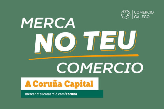 Campaña Merca no teu Comercio 2026 en A Coruña